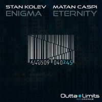 Purchase Stan Kolev - Enigma & Eternity (With Matan Caspi) (EP)