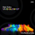 Buy Stan Kolev - Vivid Glow (EP) Mp3 Download