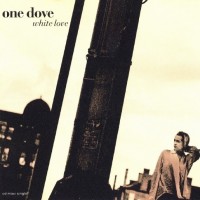 Purchase One Dove - White Love (MCD)
