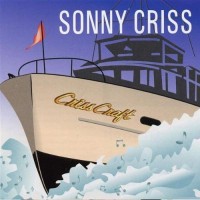 Purchase Sonny Criss - Crisscraft (Remastered 2003)