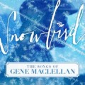 Buy VA - Snowbird: The Songs Of Gene Maclellan Mp3 Download