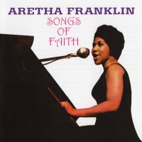 Purchase Aretha Franklin - Songs Of Faith (Remastered 2018)