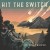 Buy Hit The Switch - Entropic Mp3 Download