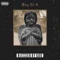 Buy King Lil G - Blessed By God (Mixtape) Mp3 Download
