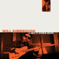 Buy Will Kimbrough - I Like It Down Here Mp3 Download