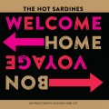 Buy The Hot Sardines - Welcome Home, Bon Voyage - Live Mp3 Download