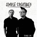 Buy Simple Creatures - Strange Love Mp3 Download