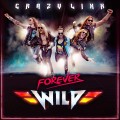 Buy Crazy Lixx - Forever Wild Mp3 Download