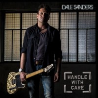 Purchase Dale Sanders - Handle With Care