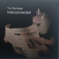 Purchase Tim Burness - Interconnected