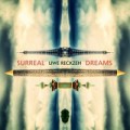 Buy Uwe Reckzeh - Surreal Dreams Mp3 Download