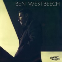 Purchase Ben Westbeech - There's More To Life Than This