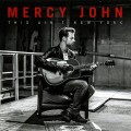 Buy Mercy John - This Ain't New York Mp3 Download
