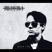 Purchase Miazma - Walk The Wire