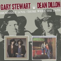 Purchase Gary Stewart - Brotherly Love & Those Were The Days (With Dean Dillon)