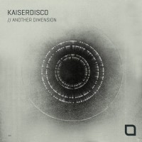 Purchase Kaiserdisco - Another Dimension