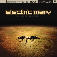 Purchase Electric Mary - Mother