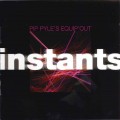 Buy Pip Pyle - Instants Mp3 Download