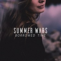 Purchase Summer Wars - Borrowed Time (EP)