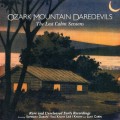 Buy The Ozark Mountain Daredevils - The Lost Cabin Sessions Mp3 Download