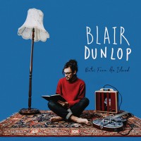 Purchase Blair Dunlop - Notes From An Island