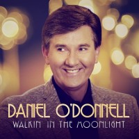 Purchase Daniel O'Donnell - Walkin' In The Moonlight