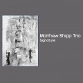 Buy Matthew Shipp Trio - Signature Mp3 Download