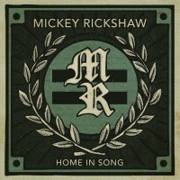 Purchase Mickey Rickshaw - Home In Song