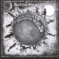 Purchase Butch Hancock - You Coulda Walked Around The World