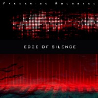 Purchase Frederick Rousseau - Edge Of Silence