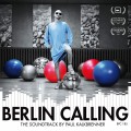 Buy Paul Kalkbrenner - Berlin Calling Mp3 Download