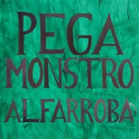 Purchase Pega Monstro - Alfarroba