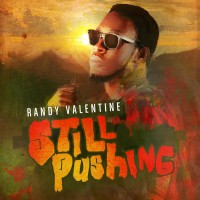 Purchase Randy Valentine - Still Pushing