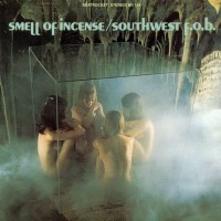 Purchase Southwest F.O.B. - Smell Of Incense (Vinyl)