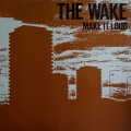 Buy the wake - Make It Loud Mp3 Download