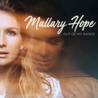 Purchase Mallary Hope - Out of My Hands