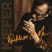 Purchase Kiefer Sutherland - Reckless & Me