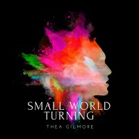 Purchase Thea Gilmore - Small World Turning