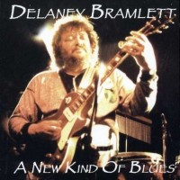 Purchase Delaney Bramlett - New Kind Of Blues