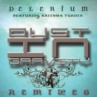 Purchase Delerium - Dust In Gravity (Remixes)