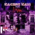 Buy Machine Mass - Machine Mass Plays Hendrix Mp3 Download