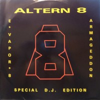 Purchase Altern 8 - E-Vapor 8 (Special DJ Edition)