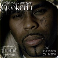 Purchase Crooked I - The Death Row Collection