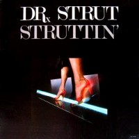 Purchase Dr. Strut - Struttin' (Vinyl)