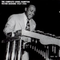 Purchase Lionel Hampton - The Complete Lionel Hampton Victor Sessions 1937-1941 CD3