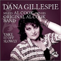 Purchase Dana Gillespie & Al Cook - Take It Off Slowly