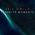 Buy Erik Wollo - Infinite Moments Mp3 Download