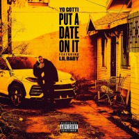 Purchase Yo Gotti - Put A Date On It (CDS)