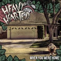 Purchase Heavy Hearted - When You Were Home