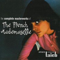 Purchase Jacqueline Taieb - The Complete Masterworks Of The French Mademoiselle